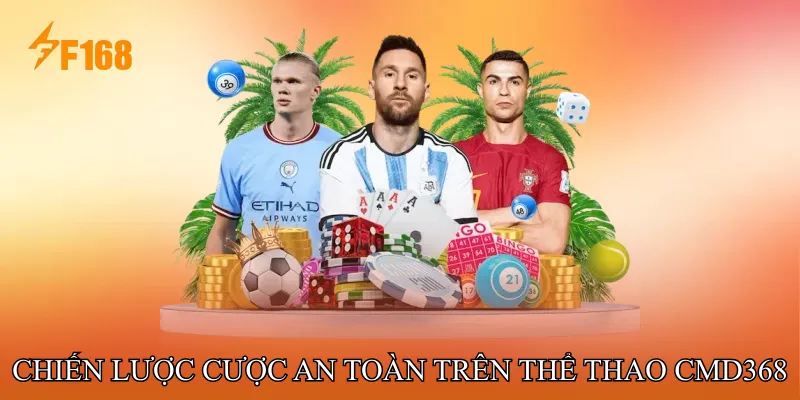 Chiến lược cược an toàn trên Thể Thao CMD368