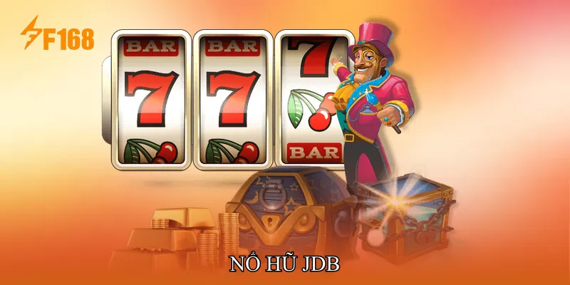 Nổ Hũ JDB Mang Lại Cảm Giác Hồi Hộp Trong Mỗi Vòng Quay
